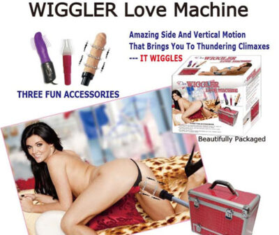 Wiggler Love Machine