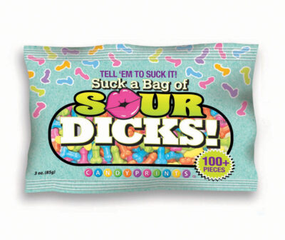 Suck A Bag Of Sour Dicks!