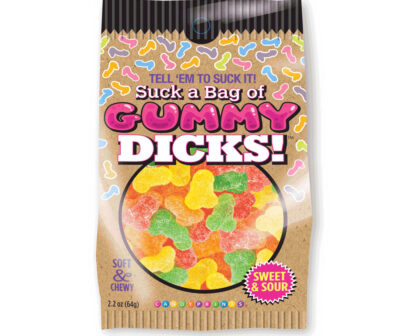Suck A Bag Of Gummy Dicks!